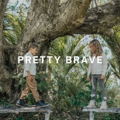 Pretty Brave